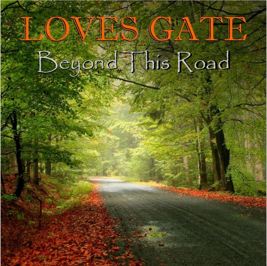 Beyond This Road album cover artwork for Loves Gate Ministry